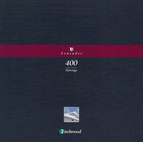 Birchwood Crusader 400 Flybridge Brochure