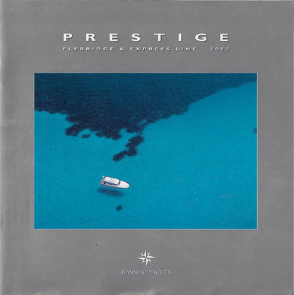 Jeanneau 2007 Prestige Brochure