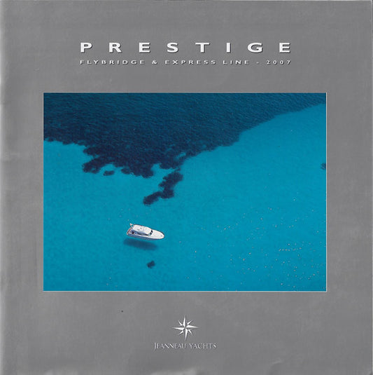 Jeanneau 2007 Prestige Brochure