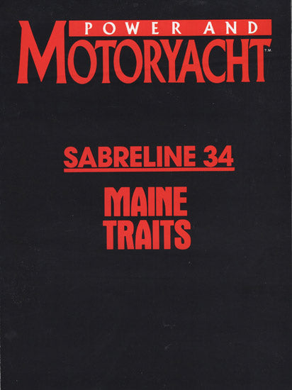 Sabreline 34 Fast Trawler Power & Motoryacht Magazine Reprint Brochure