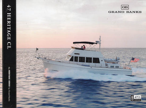 Grand Banks 47 Classic Brochure