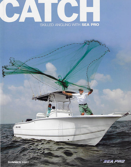 Sea Pro 2008 Brochure / Catch Summer 2007 Newsletter