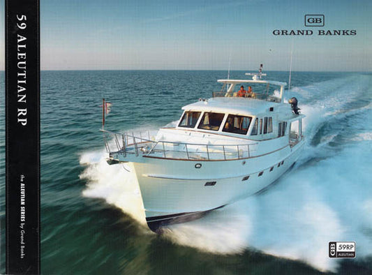 Grand Banks Aleutian 59 Raised Pilothouse Brochure