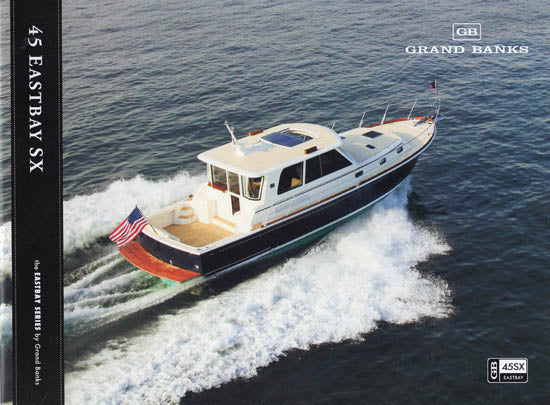 Grand Banks Eastbay 45 SX Brochure