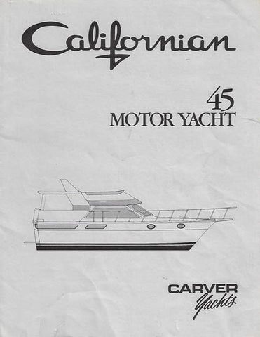 Carver 45 Californian Motor Yacht Specification Brochure