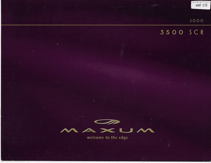 Maxum 3500 SCR Preliminary Brochure