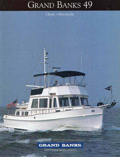 Grand Banks 49 Classic & Motoryacht Brochure