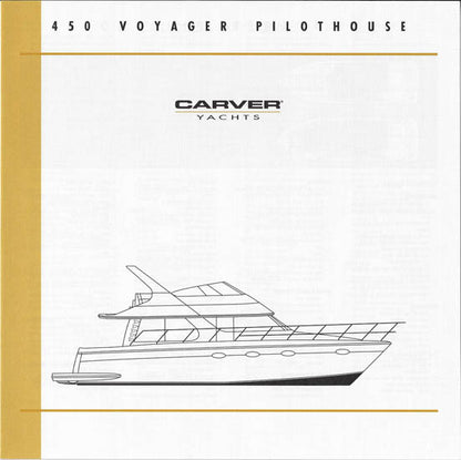 Carver 450 Voyager Pilothouse Specification Brochure (2001)