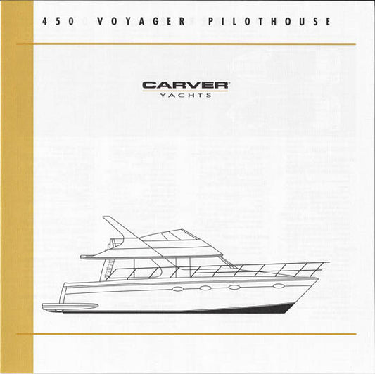 Carver 450 Voyager Pilothouse Specification Brochure (2001)