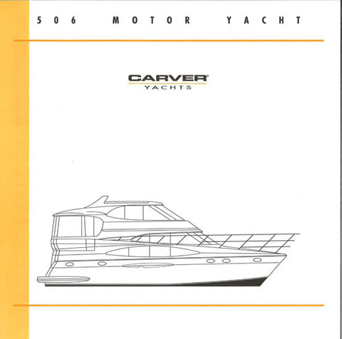 Carver 506 Motor Yacht Specification Brochure (2001)