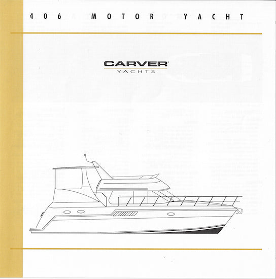 Carver 406 Motor Yacht Specification Brochure (2001)