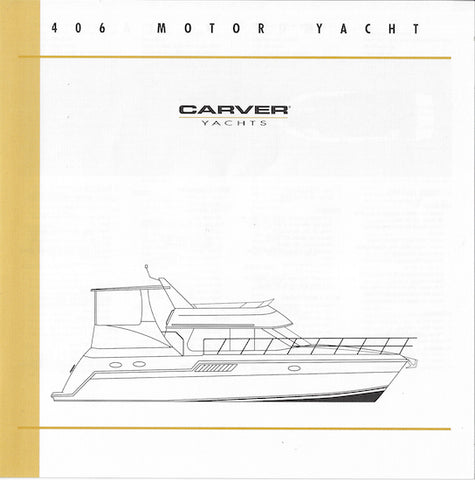 Carver 406 Motor Yacht Specification Brochure (2001)