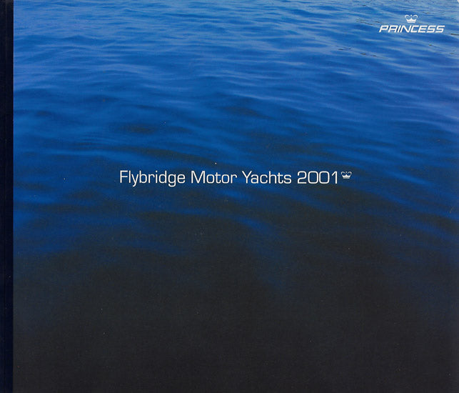 Princess 2001 Flybridge Motor Yacht Brochure