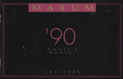 Maxum 1990 Cruisers Owners Manual