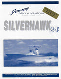 Silverhawk 24 Brochure