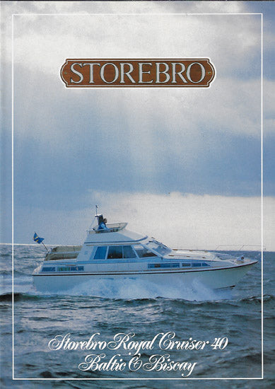 Storebro Royal Cruiser 40 Baltic / Biscay Brochure