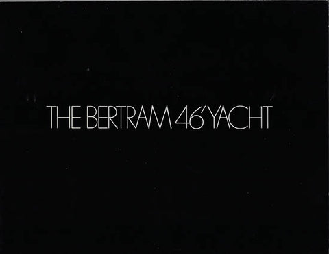 Bertram 46 Yacht Brochure