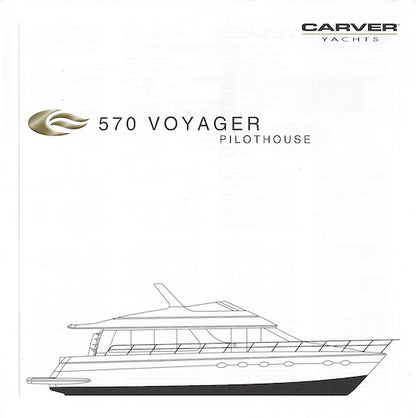 Carver 570 Voyager Pilothouse Specification Brochure