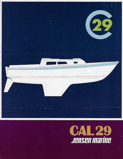 Cal 29 Cal 29 Brochure – SailInfo I boatbrochure.com