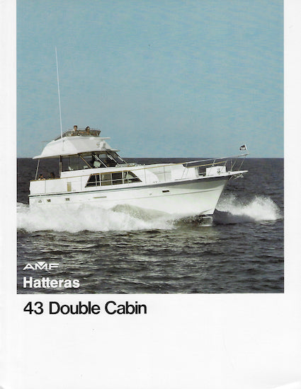 Hatteras 43 Double & Triple Cabin Brochure