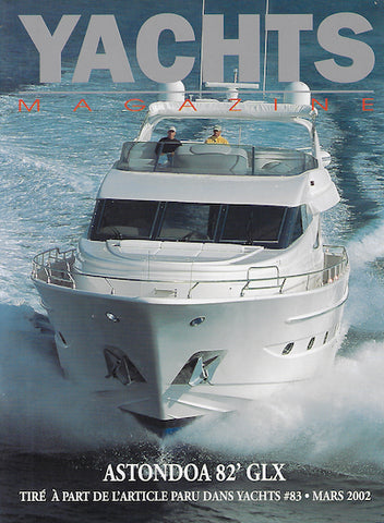 Astondoa 82 GLX Yachts international Magazine Reprint Brochure