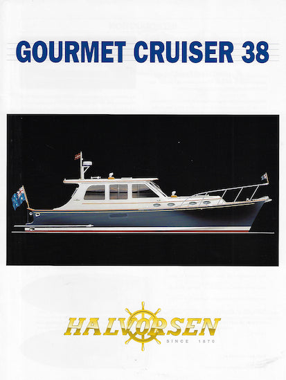 Halvorsen Gourmet Cruiser 38 Brochure