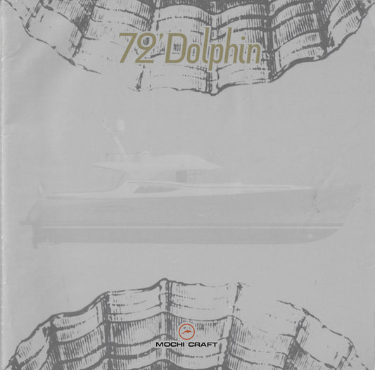 Mochi Craft Dolphin 72 Launch Brochure