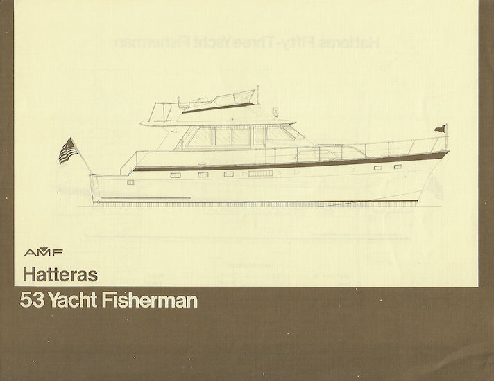 Hatteras 53 Yacht Fisherman Specification Brochure – SailInfo I ...