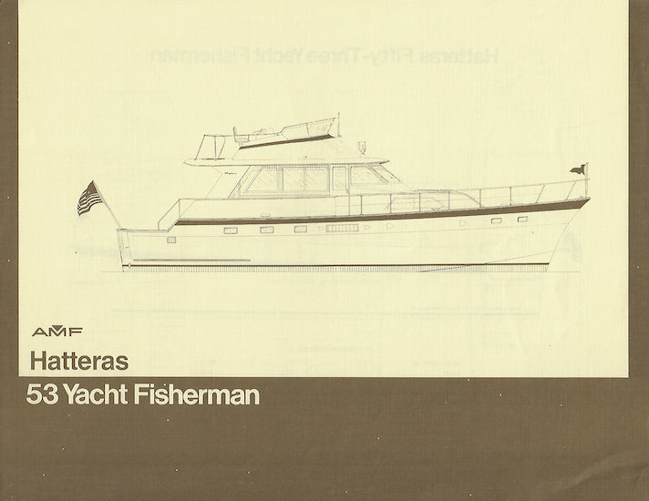 Hatteras 53 Yacht Fisherman Specification Brochure
