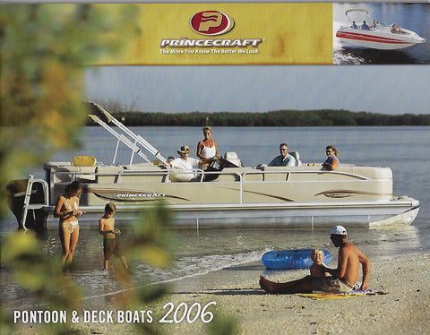 Princecraft 2006 Pontoon & Deck Boats Brochure