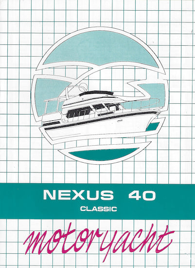 Nexus 40 Classic Motor Yacht Brochure