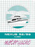 Nexus 52/59 Classic Motor Yacht Brochure