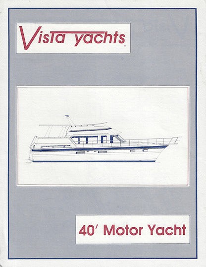 Vista 40 Motoryacht Specification Brochure