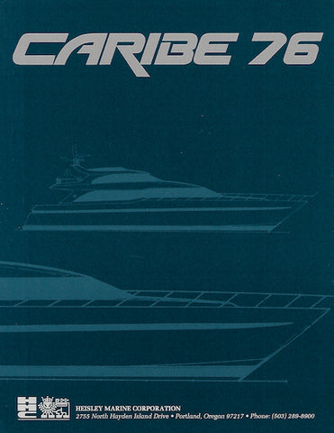 Heisley Caribe 76 Specification Brochure