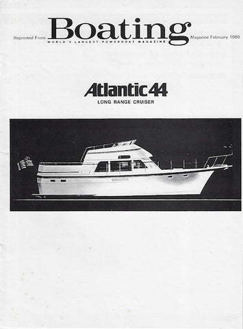 Atlantic 44 Long Range Cruiser Boating Magazine Reprint Brochure