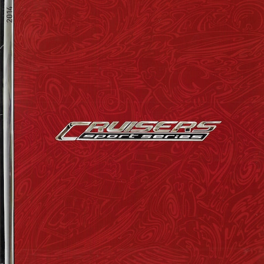 Cruisers 2014 Sport Series Brochure