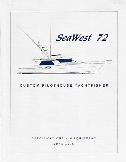 Sea West 72 Custom Pilothouse Yachtfisher Brochure