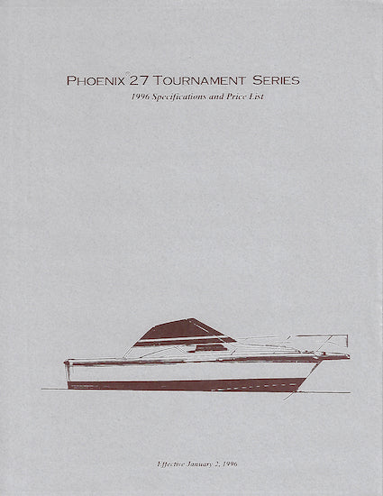 Phoenix 27 Tournament Series II Specification Brochure