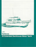 Hatteras 53 Extended Deckhouse Motor Yacht Specification Brochure