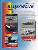 Blue Wave MS-5 / MS-57 / MS-67 Brochure