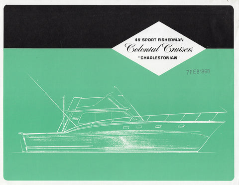 Colonial 45 Sport Fisherman Charlestonian Specification Brochure