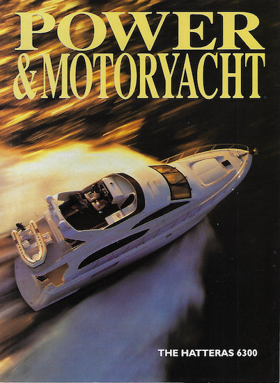 Hatteras 6300 Raised Pilothouse Power & Motoryacht Magazine Report Brochure